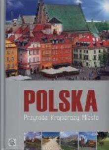 Okładka książki Imagine. Polska. Przyroda. Krajobrazy. Miasta