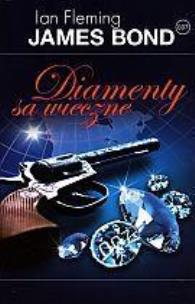 Okładka książki James Bond 007. Diamenty są wieczne