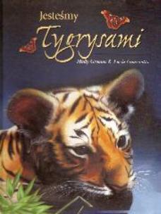 Okładka książki Jesteśmy tygrysami