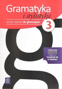 Okładka książki J.polski GIM Gramatyka i Stylistyka 3 ćw. 2013