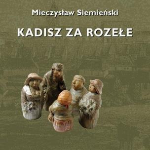 Okładka książki Kadisz za Rozełe