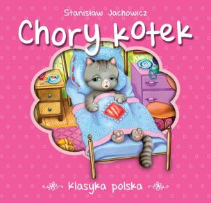 Okładka książki Klasyka polska. Chory kotek