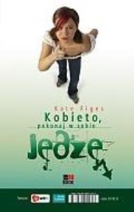 Okładka książki Kobieto, pokonaj w sobie jędzę
