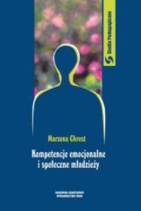 Okładka książki Kompetencje emocjonalne i społeczne młodzieży