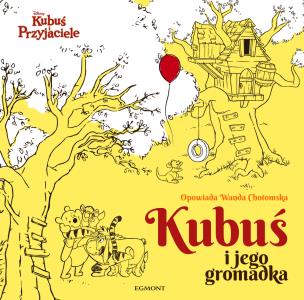 Okładka książki Kubuś i jego gromadka