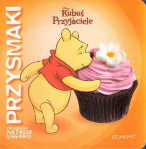 Okładka książki Kubuś i Przyjaciele - Przysmaki