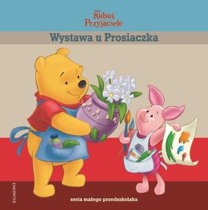 Okładka książki Kubuś i Przyjaciele - Wystawa u Prosiaczka