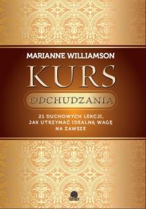 Okładka książki Kurs odchudzania. 21 duchowych lekcji...