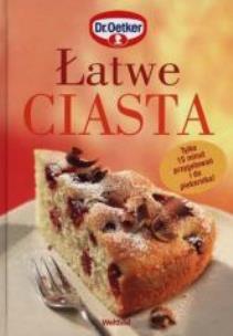 Okładka książki Łatwe ciasta