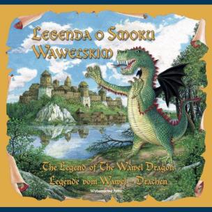 Okładka książki Legenda o Smoku Wawelski wersja pol. ang. i niem.
