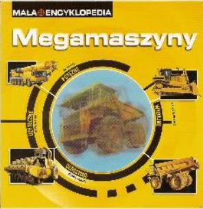 Okładka książki Mała Encyklopedia - Megamaszyny