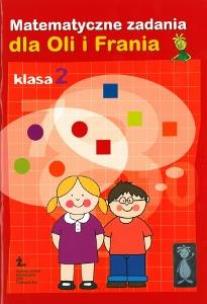 Okładka książki Matematyczne zadania dla Oli i Frania kl.2 ŻAK