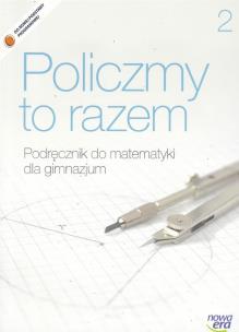 Okładka książki Matematyka GIM 2 Policzmy to razem Podr wyd. 2014