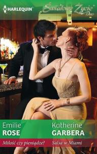 Okładka książki Miłość czy pieniądze?,  Salsa w Miami.