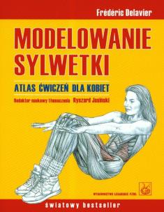 Okładka książki Modelowanie sylwetki. Atlas ćwiczeń dla kobiet