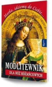 Okładka książki Modlitewnik dla róż różańcowych TW