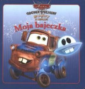 Okładka książki Moja bajeczka - Auta Odcinek specjalny. Bujdy na..