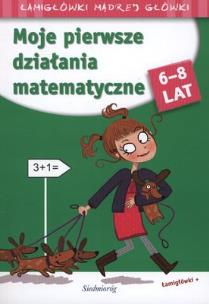 Okładka książki Moje pierwsze działania matematyczne SIEDMIORÓG