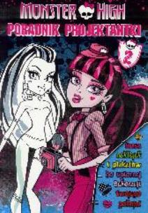 Okładka książki Monster High - Poradnik projektantki 2