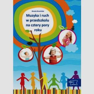 Okładka książki Muzyka i ruch w przedszkolu na cztery pory roku + CD