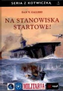 Okładka książki Na Stanowisko Startowe
