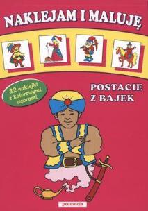 Okładka książki Naklejam i maluję - Postacie z bajek w.2011