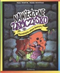 Okładka książki Nawiedzony Zamek - Czarodz. zaklęcie Beatrycze