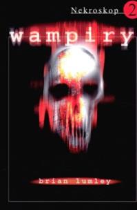 Okładka książki Nekroskop 2. Wampiry w.2010