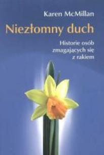 Okładka książki Niezłomny duch. Historie osób...