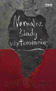 Okładka książki Normalne ślady użytkowania