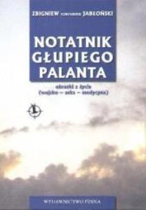 Okładka książki Notatnik głupiego palanta