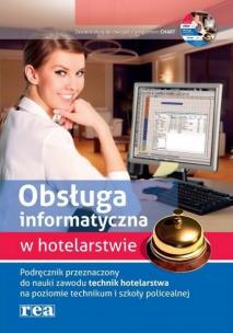 Okładka książki Obsługa informatyczna w hotelarstwie REA