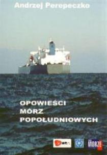 Okładka książki Opowieści mórz popołudniowych