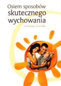 Okładka książki Osiem sposobów skutecznego wychowania