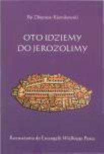 Okładka książki Oto idziemy do Jerozolimy z płytą CD