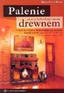 Okładka książki Palenie drewnem we wszystkich rodzajach pieców