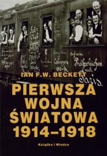 Okładka książki Pierwsza Wojna Światowa 1914-1918