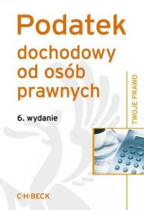 Opakowanie Podatek dochodowy od osób prawnych wyd.6