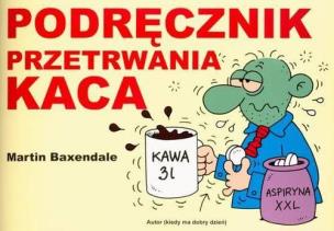 Okładka książki Podręcznik przetrwania - kaca