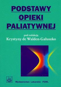 Okładka książki Podstawy opieki paliatywnej PZWL
