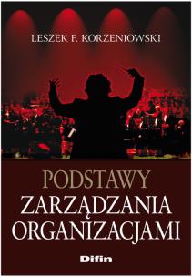 Okładka książki Podstawy zarządzania organizacjami