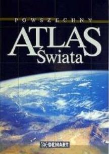Okładka książki Powszechny atlas świata DEMART w.2011