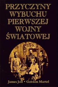 Okładka książki Przyczyny wybuchu pierwszej wojny światowej