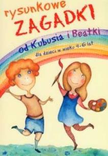 Okładka książki Rysunkowe zagadki od Kubusia i Beatki PRINTEX