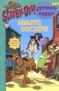 Okładka książki Scooby Doo! Czytamy razem 23 Miasto duchów