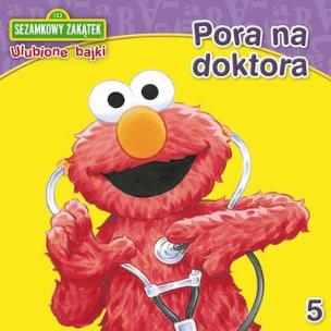 Okładka książki Sezamkowy Zakątek Ulubione bajki 5 Pora na doktora