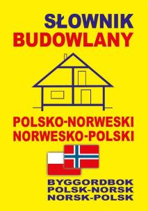 Okładka książki Słownik budowlany polsko-norweski