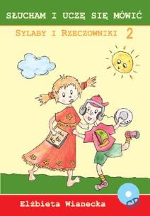 Okładka książki Słucham i uczę się...Sylaby i rzeczowniki +CD cz.2