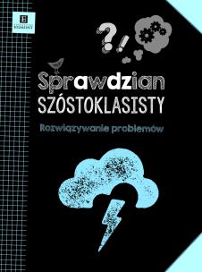 Okładka książki Sprawdzian szóstoklasisty. Roz. problemów EGMONT