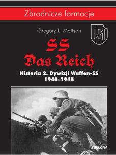 Okładka książki SS-Das Reich. Historia 2. Dywizji Waffen-SS